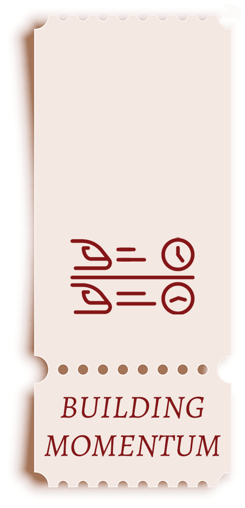 Building Momentum Ticket
